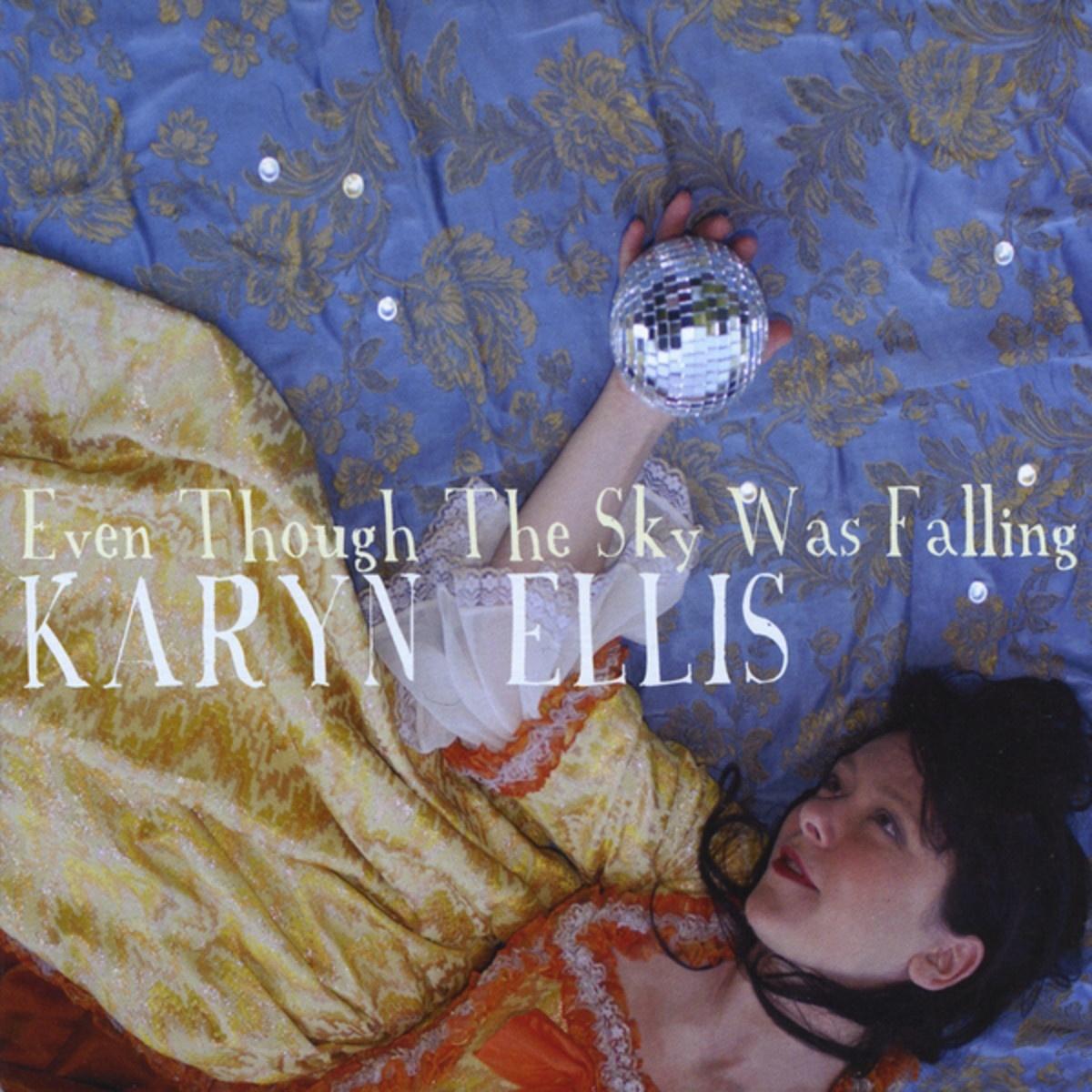 Even Though the Sky Was Falling