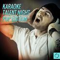 Karaoke Talent Night: Pop Edition专辑