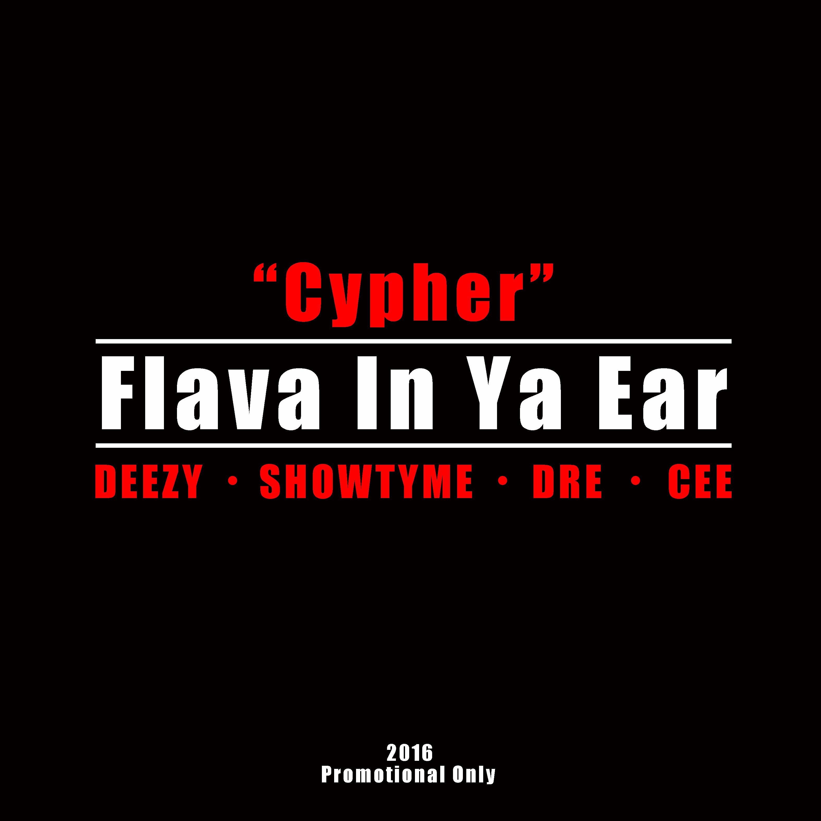 Cypher (Flava In Ya Ear 2016 remix)专辑