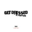 Get Dressed专辑