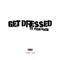 Get Dressed专辑