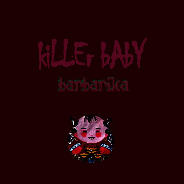 kiLLEr bAbY专辑