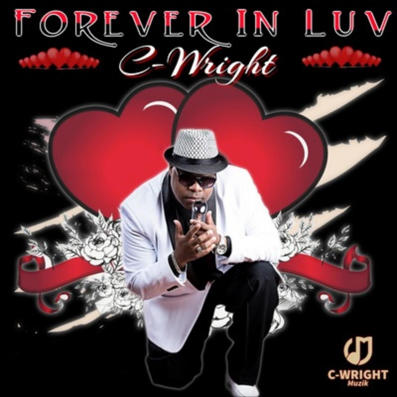 C-Wright - Forever in Luv