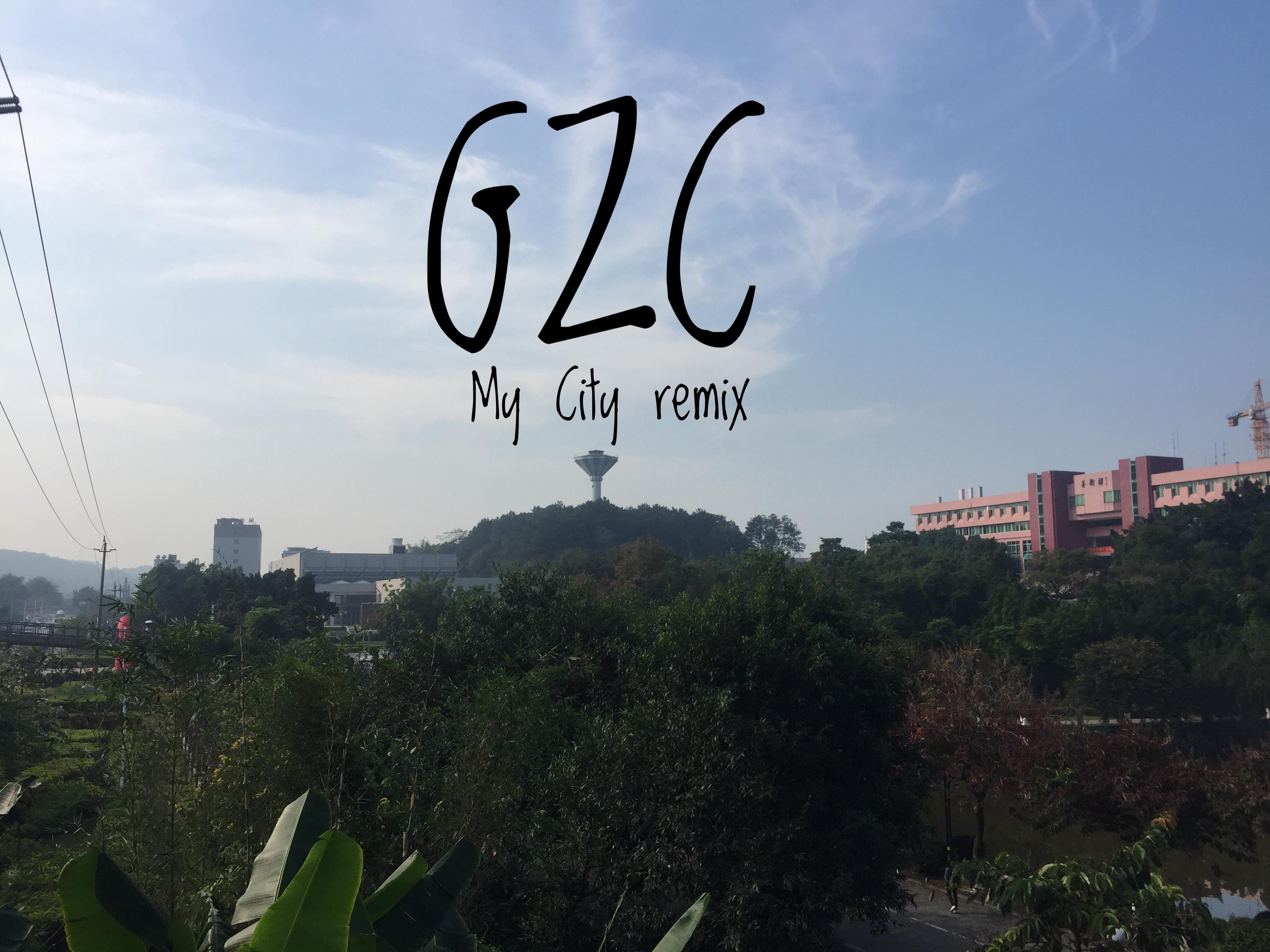 GZC（My City remix）专辑