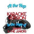 At the Hop (In the Style of Danny & The Juniors) [Karaoke Version] - Single