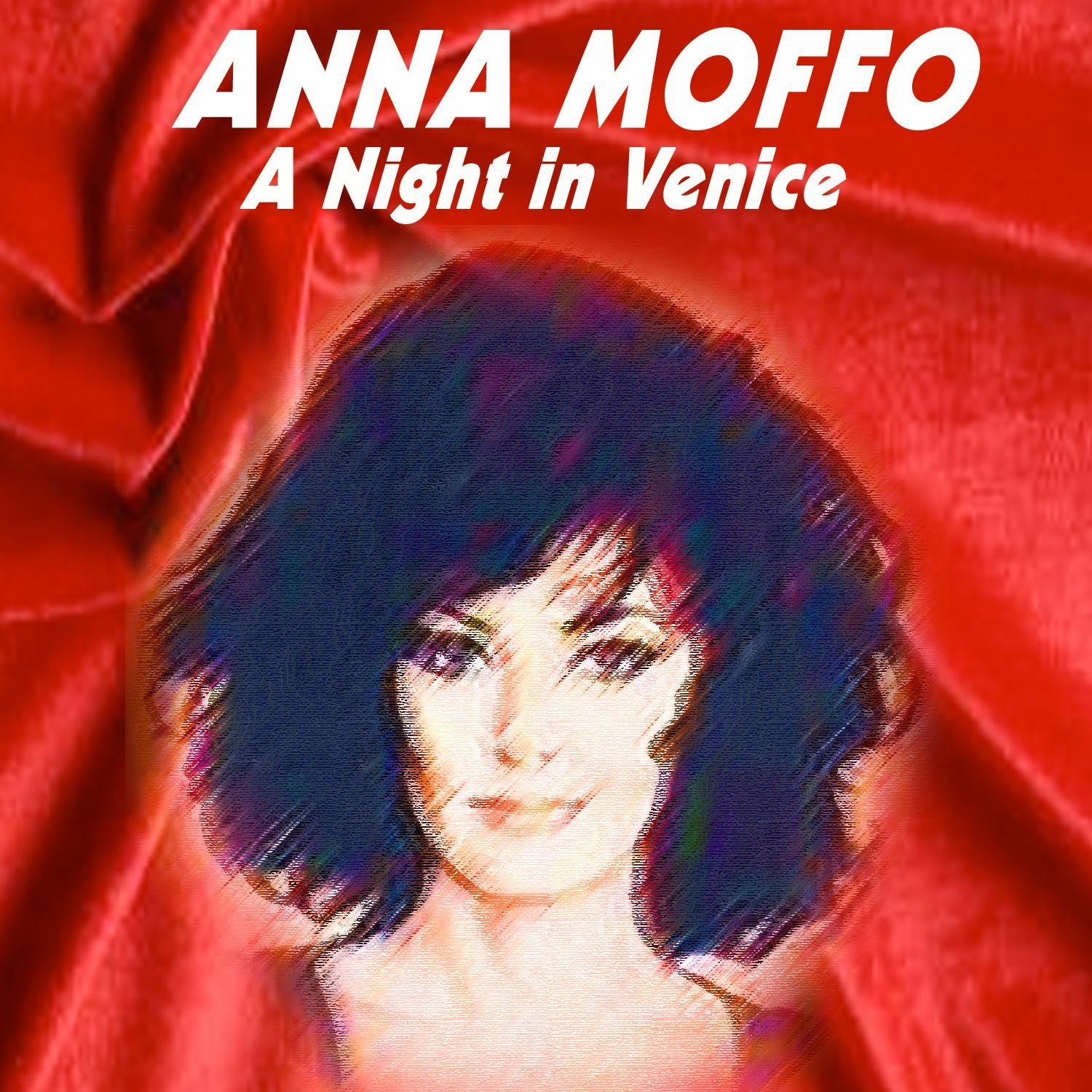 Anna Moffo - A Night in Venice
