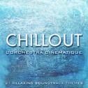 Chillout with L'orchestra Cinematique专辑