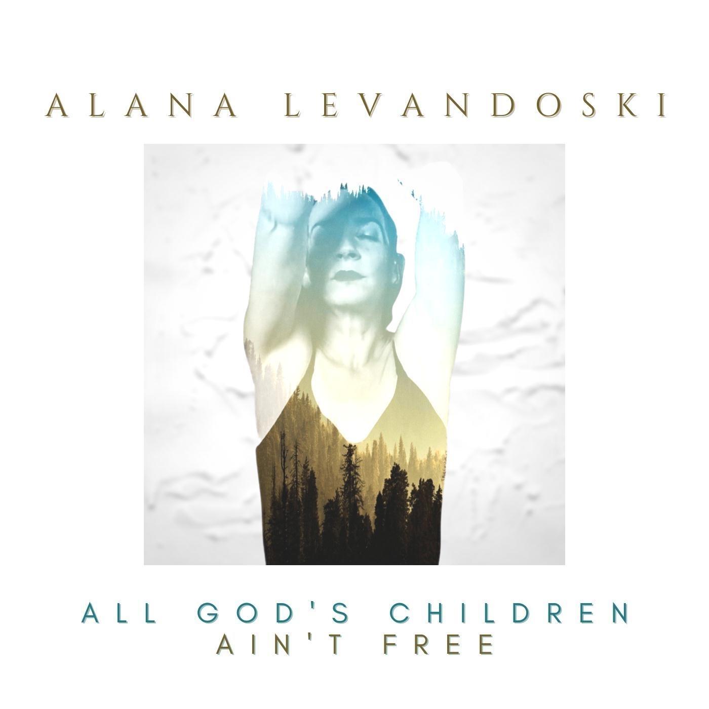 All God's Children Ain't Free