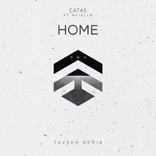 Home (Tavram Remix)专辑