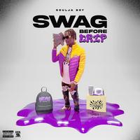 Swag Before Drip