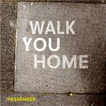 Walk You Home专辑