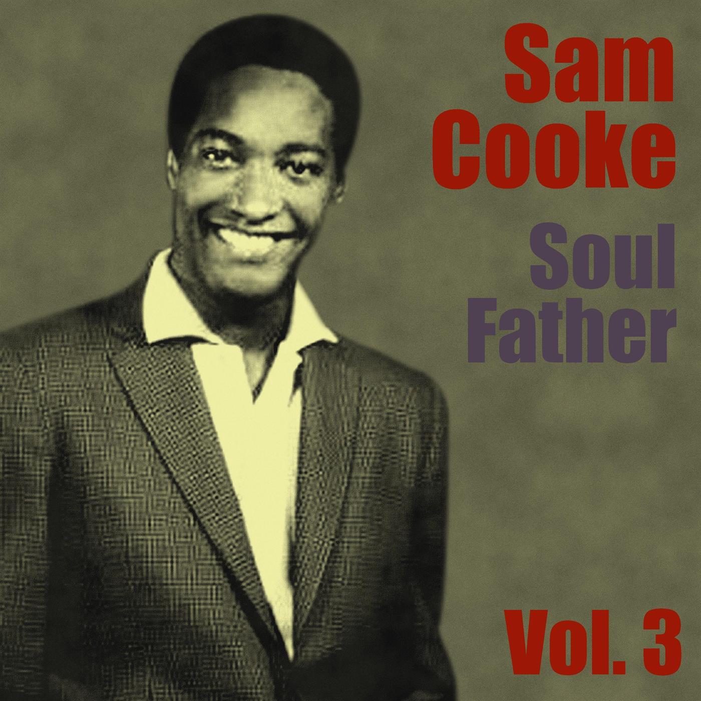 Soul Father Vol.  3专辑
