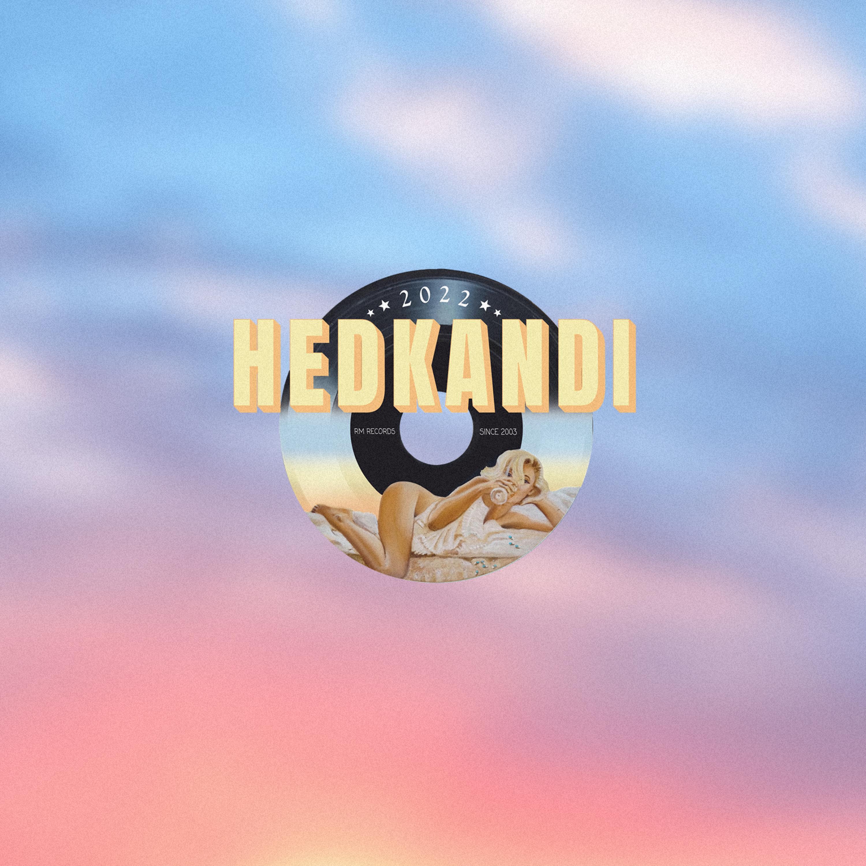 Hedkandi 2022