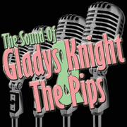 The Sound Of Gladys Knight & The Pips