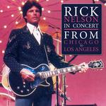 Rick Nelson In Concert - From Chicago To LA专辑