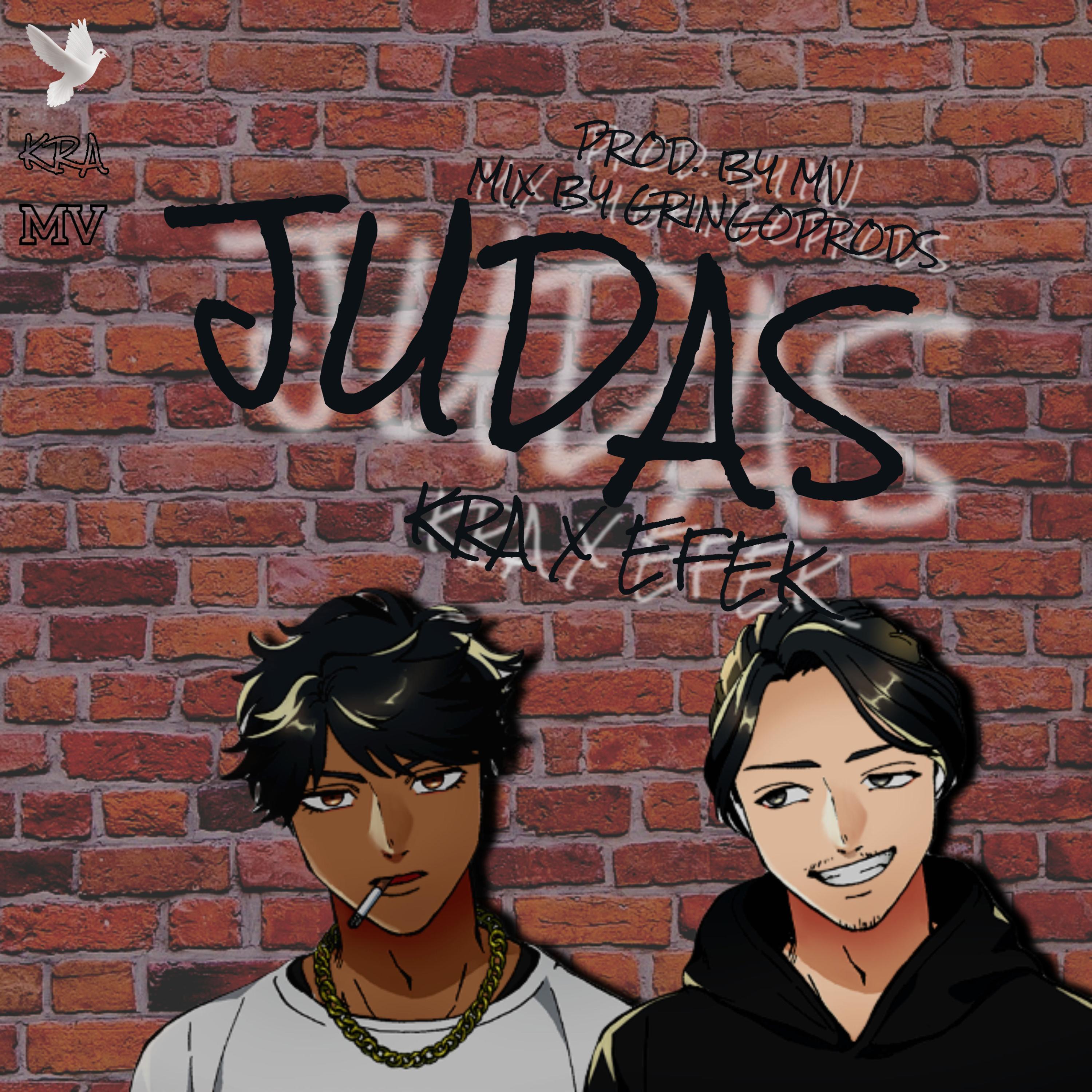 JUDAS (feat. Efek, MV & Gprods)