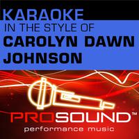 I Don t Want You To Go - Carolyn Dawn Johnson (karaoke)