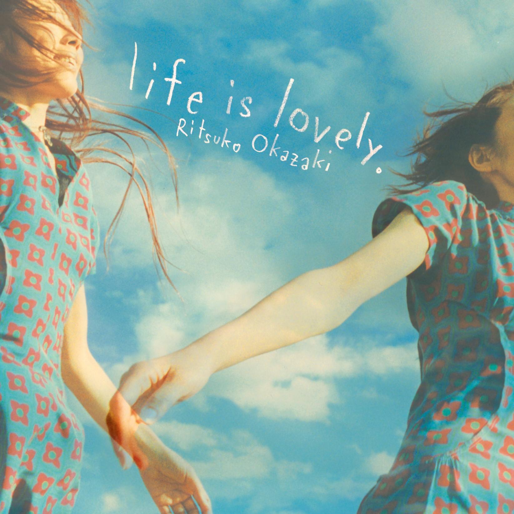 life is lovely.