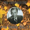 The Outstanding Bing Crosby, Vol. 1专辑