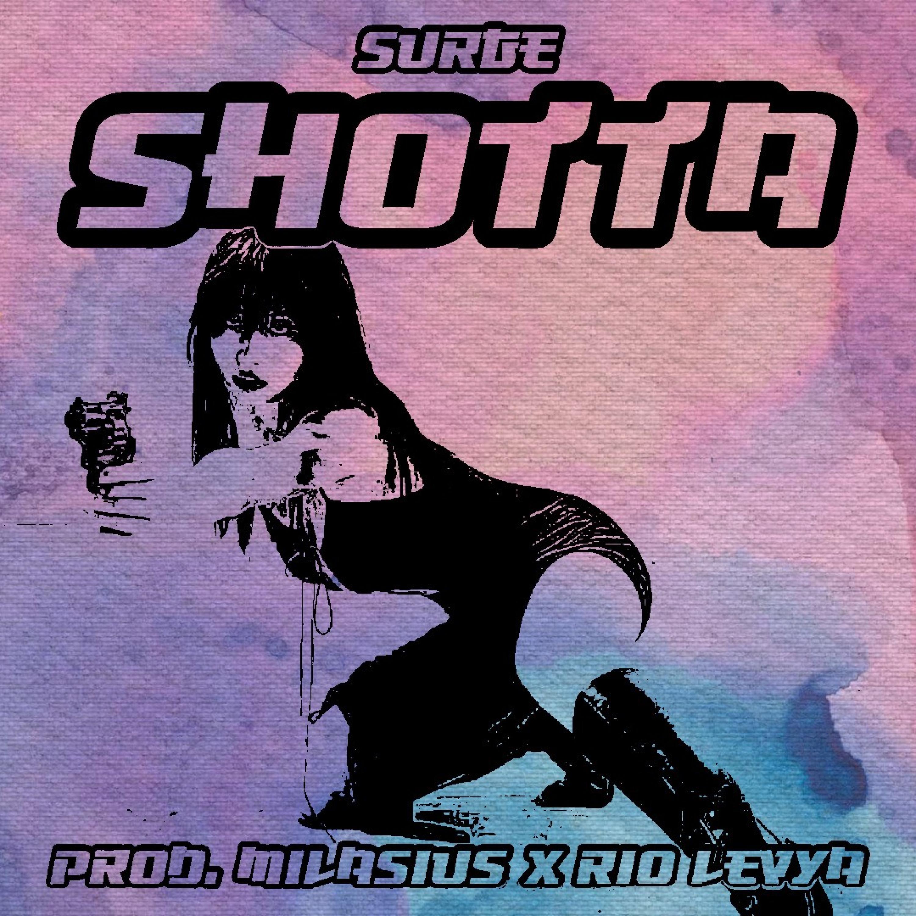 shotta (feat. surge)