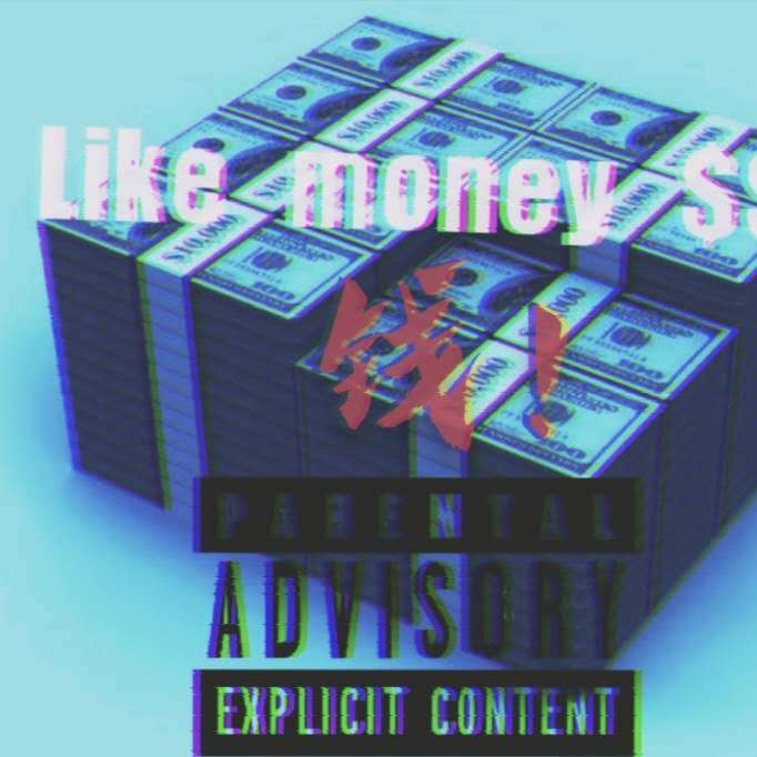 LIKE MONEY