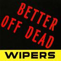 Better Off Dead - EP专辑