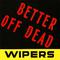 Better Off Dead - EP专辑