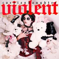 carolesdaughter - Violent (HT Instrumental) 无和声伴奏