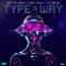 Type a Way (feat. Chris Brown & OG Parker)专辑