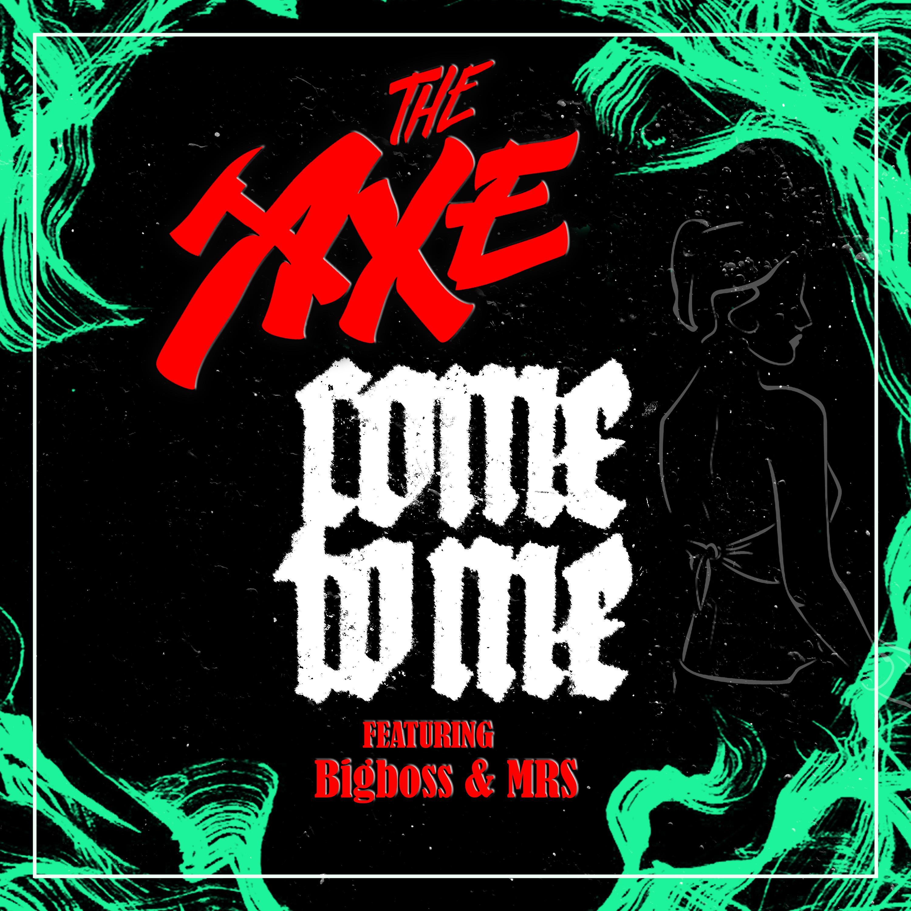 Come to Me (feat. Bigboss & MRS)