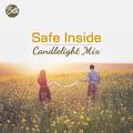 Safe Inside (Candlelight Mix)