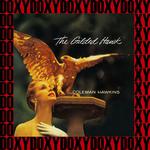 The Gilded Hawk (Remastered Version) (Doxy Collection)专辑