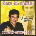 Hace 25 años !!! - Cuarteto Clásico 1985专辑