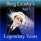 Bing Crosby's Legendary Years Vol 1专辑