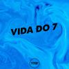 DJ R15 - VIDA DO 7