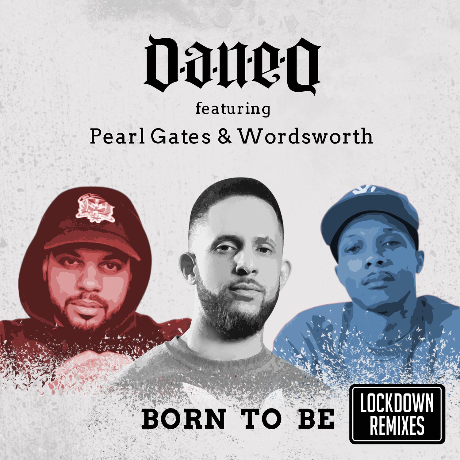 Born To Be (Lockdown Remixes)