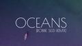 Oceans (Robbie Seed Remix)专辑