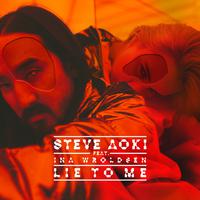 （PH百大女歌）Lie To Me - Steve Aoki (Maurice West Re)(128)（强势进攻）原唱