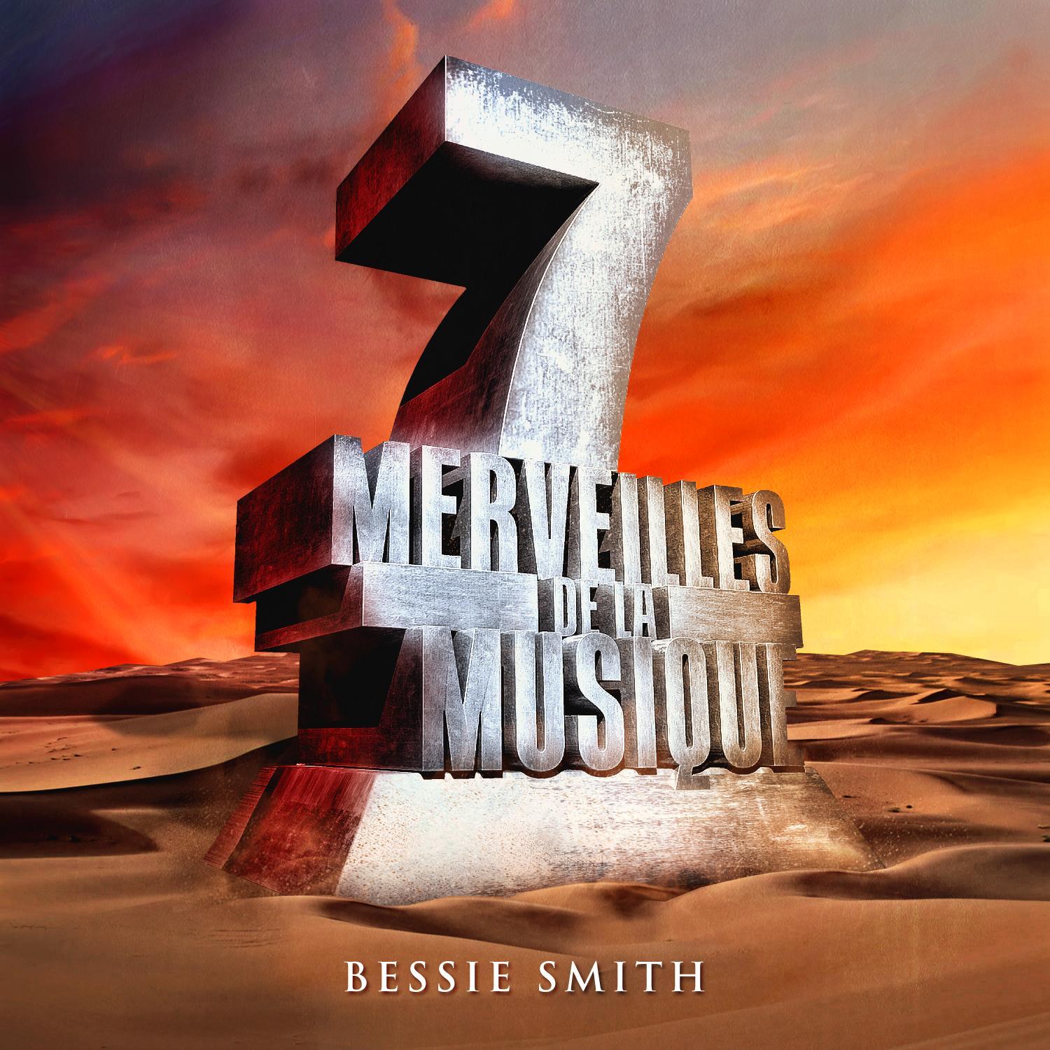 7 merveilles de la musique: Bessie Smith
