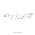 Evangelion: 1.01 You are (not) alone[Movie OST]