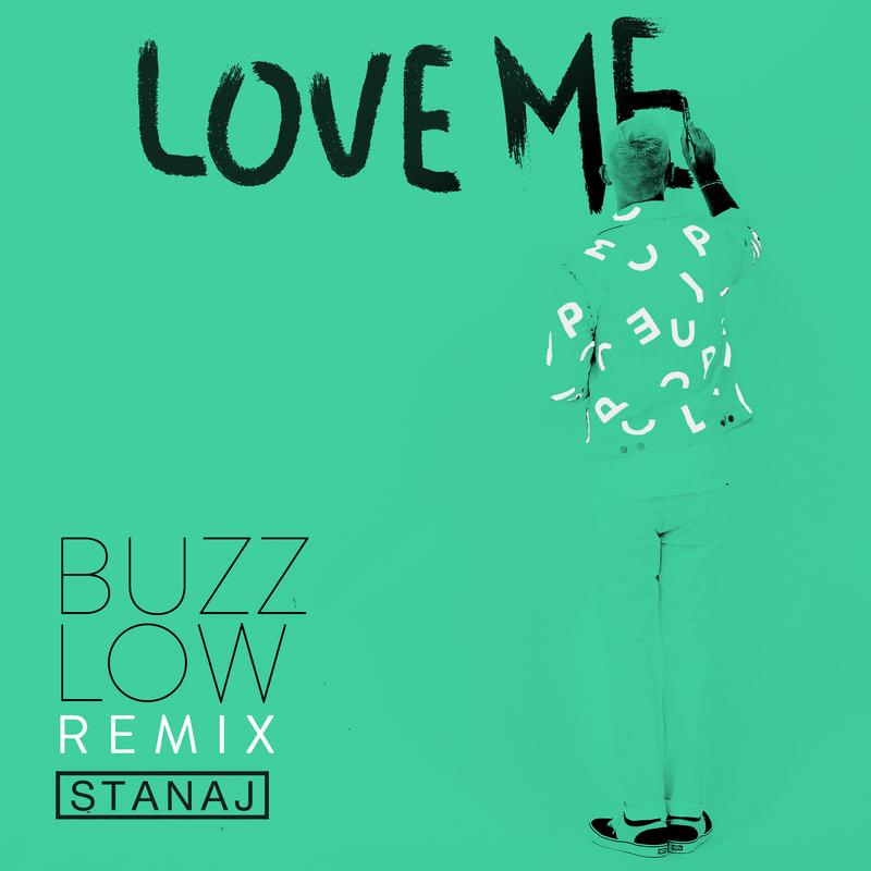 Love Me (Buzz Low Remix)