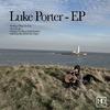 Luke Porter - Feelings I have for you