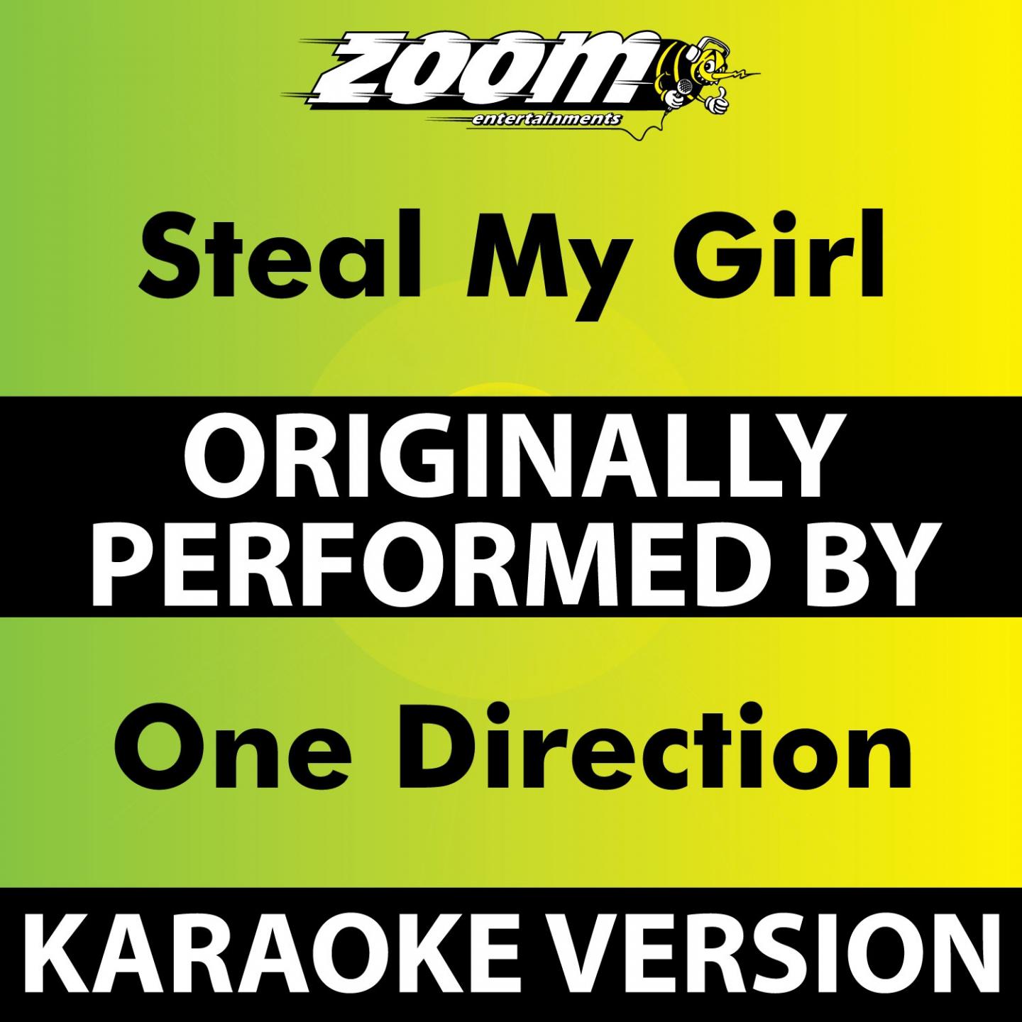 Steal My Girl (Karaoke Version) [Originally Performed By One Direction]专辑