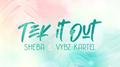 Tek It Out专辑
