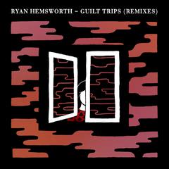 Guilt Trips (Remixes)