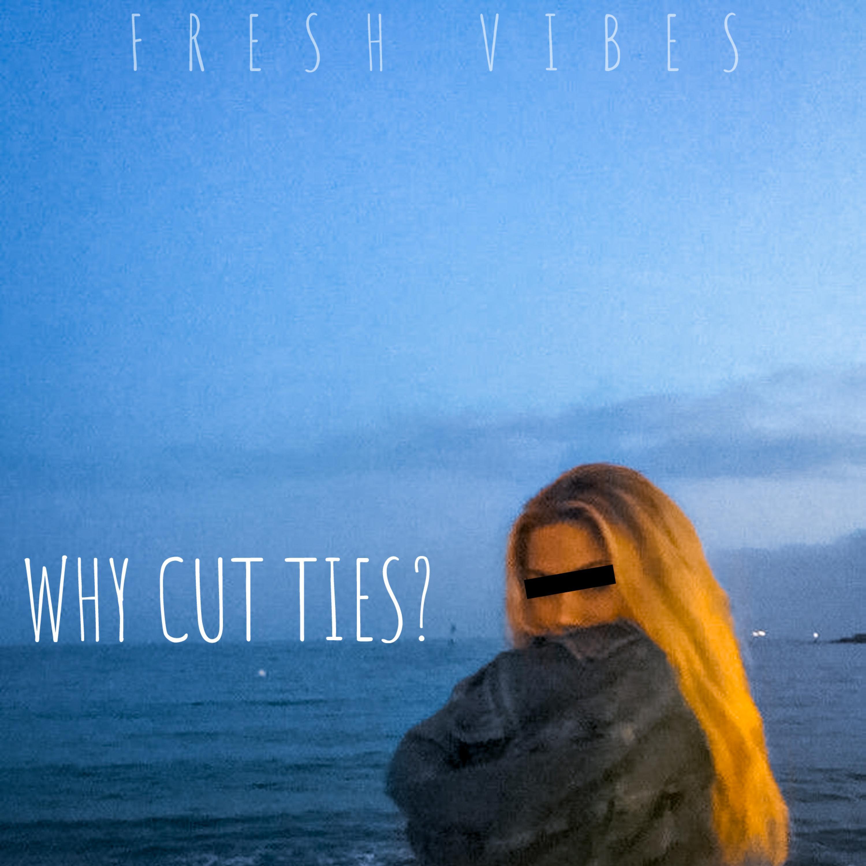 Cut Ties