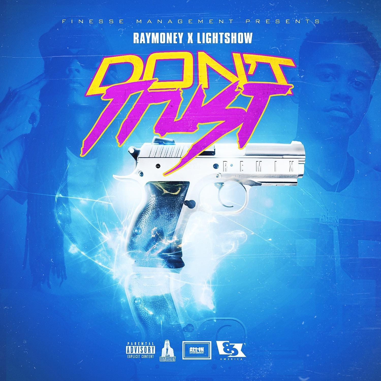 Don't Trust Remix (feat. Lightshow)