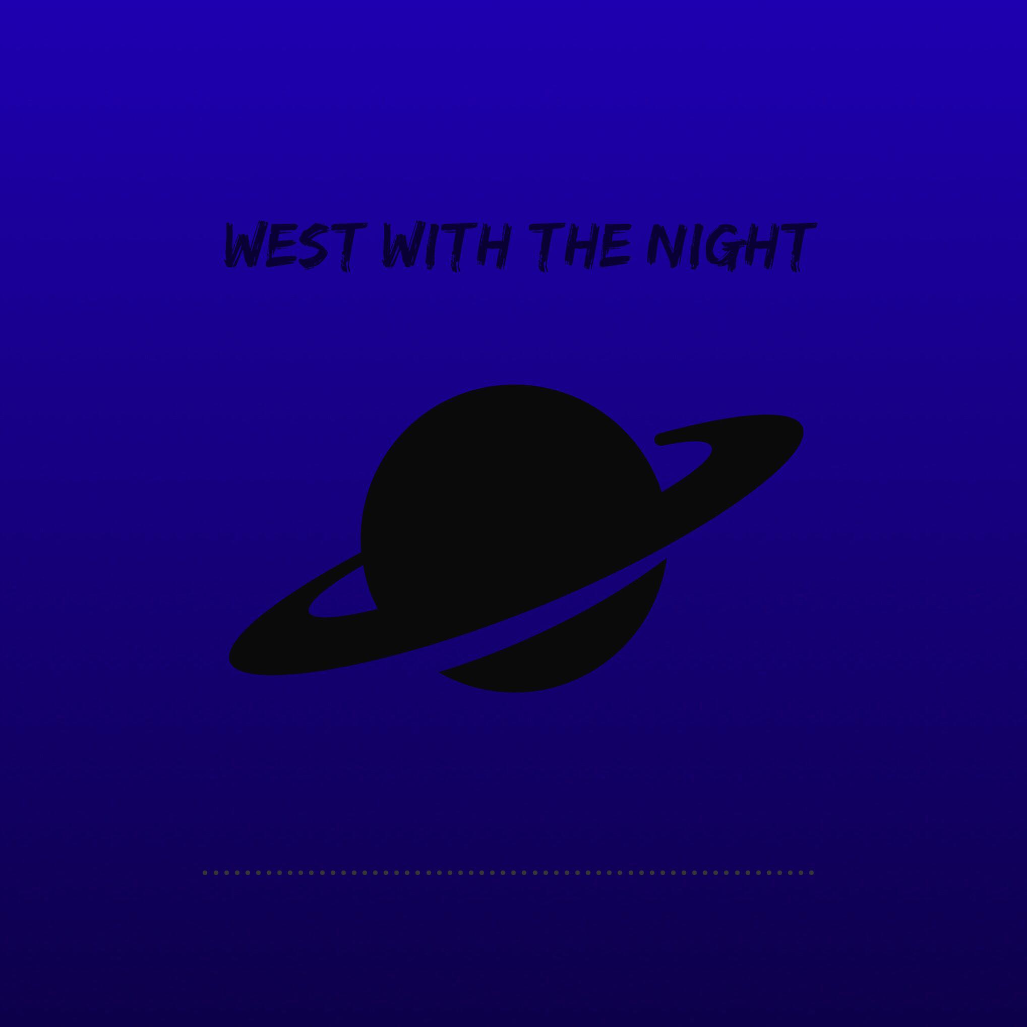 West With The Night专辑