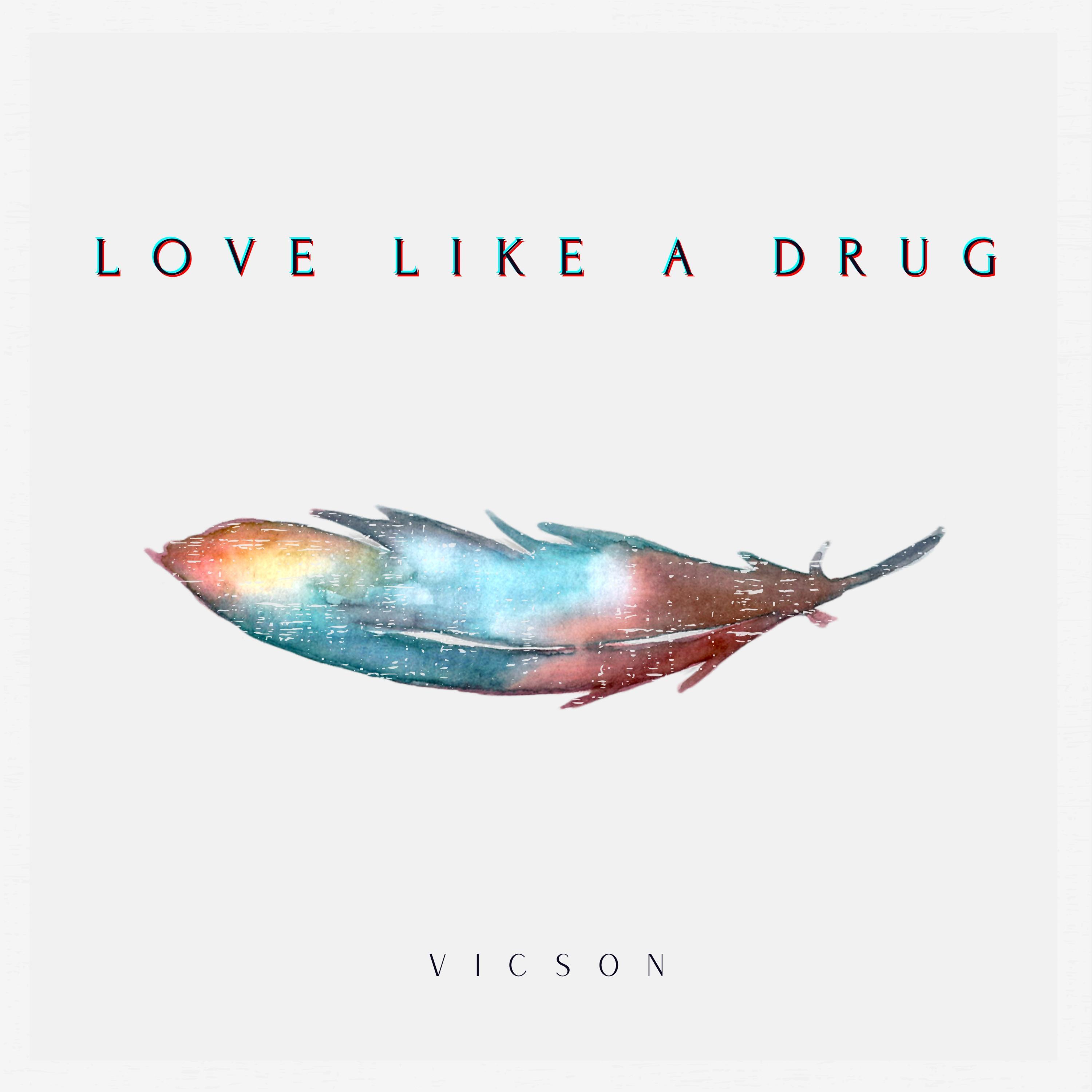 Love Like A Drug (feat. Silke)