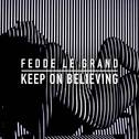 Keep On Believing (Radio Edit)专辑
